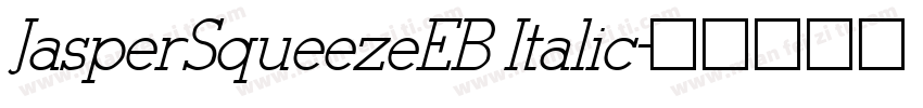 JasperSqueezeEB Italic字体转换